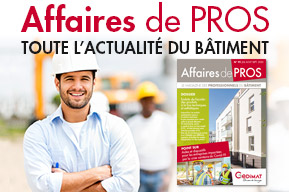 Le magazine des professionnels du bâtiment