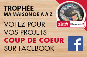 Trophée Gedimat Ma Maison de A à Z - les votes sont ouverts !