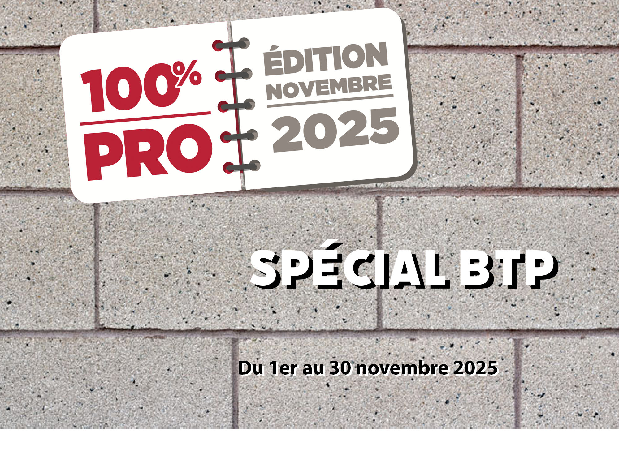 100% Pro Spécial BTP