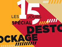 Promotion "Les jours spcial destockage"