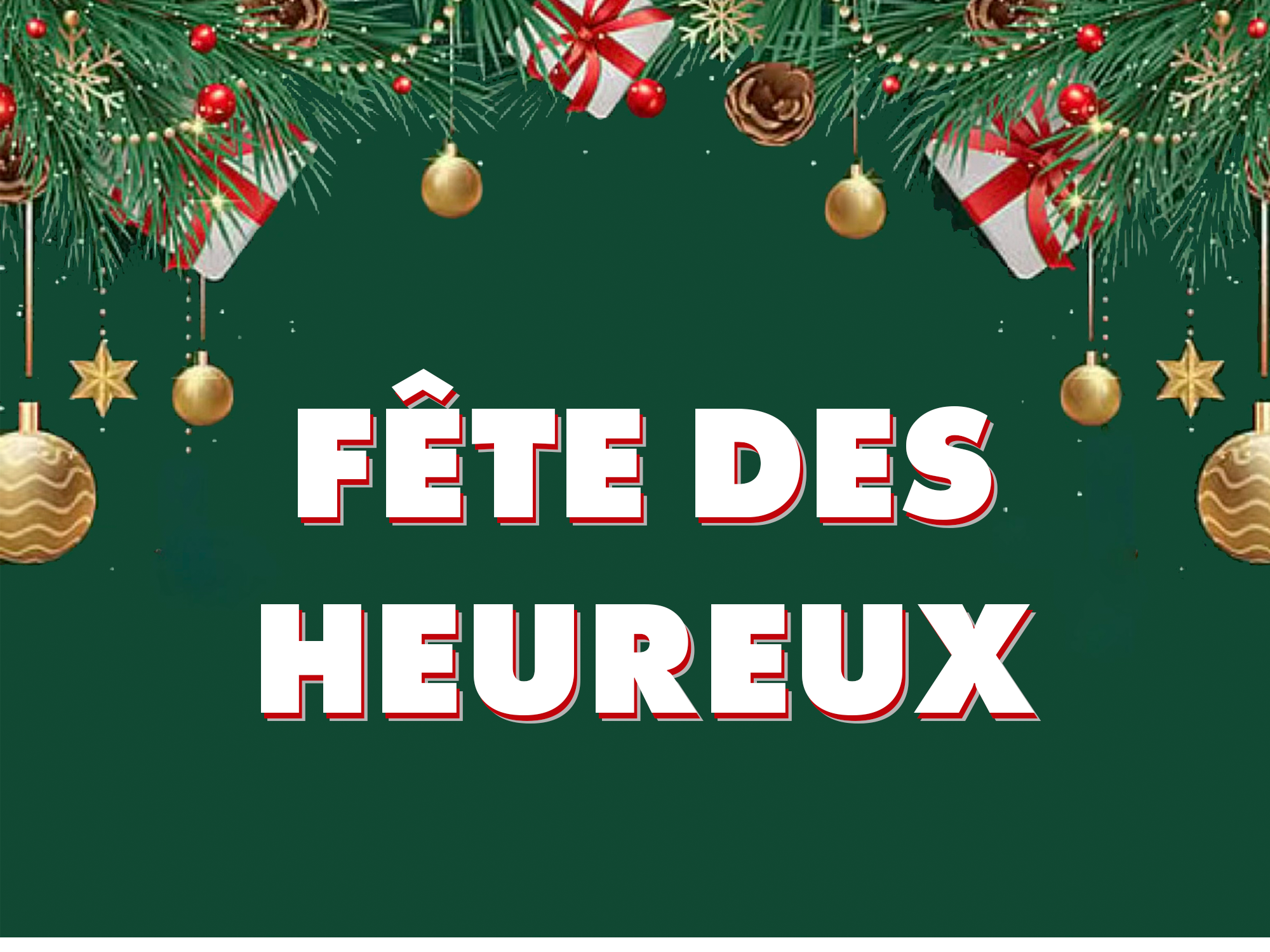 Fte des Heureux 2025