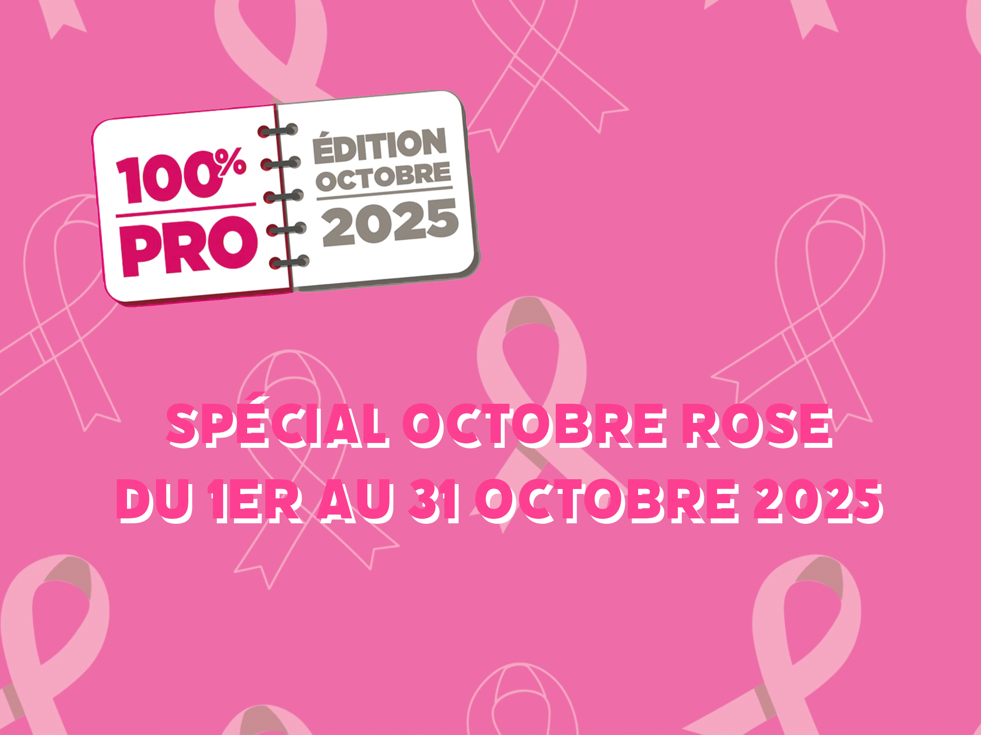 100% Pro Spécial Octobre Rose