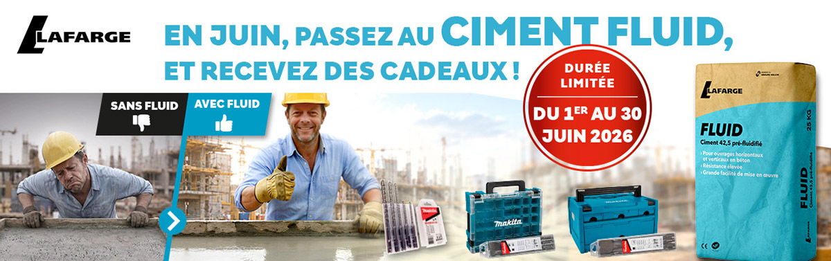 Offre Lafarge Ciment Fluid Juin 2026