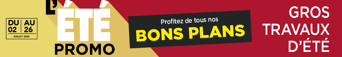 Promotion du 2 au 26 juillet