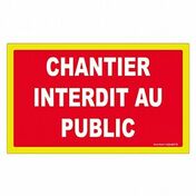 Panneau rigide haute visibilité Chantier interdit au public - 330x200mm - Signalisation - Outillage - GEDIMAT